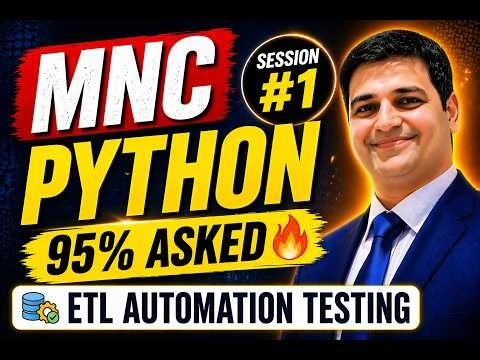 Sessoin#1: Top Python Interview Questions for ETL Automation Testing | Real-Time Answers