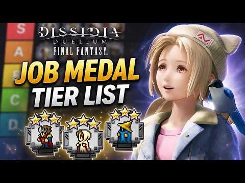 ULTIMATE Dissidia Duellum Final Fantasy Job Medal Tier List