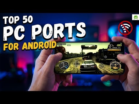 50 PC Games You Can Play on Android OFFLINE! 🔥 | Unofficial PC Ports