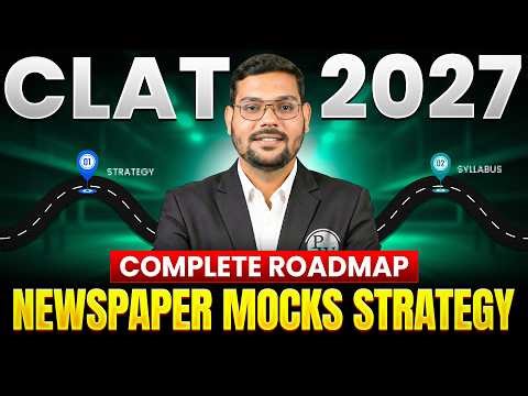 CLAT 2027 Complete Strategy | 8 Month Preparation Roadmap