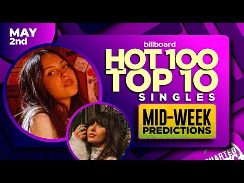Mid-week Predictions | Billboard Hot 100 Top 10 Singles | May 2nd, 2026