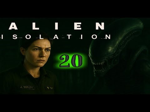 Ende der Gnadenlosen Jagt -ENDE- Alien Isolation - #20 - [LP-GER] - #holydiver231