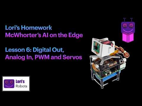 Homework Lesson 6 for Paul McWhorter's "AI on the Edge" Class