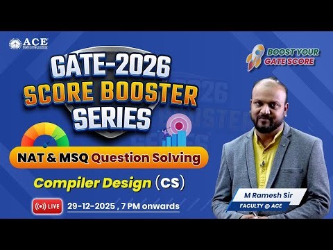 GATE 2026: CS | Compiler Design | Score Booster Series | NAT & MSQ Question Solving | ACE Online