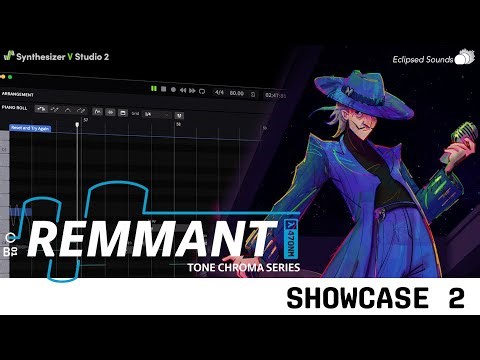 Ain't I Lovin' You - Synthesizer V REMMANT Showcase