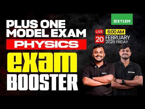 Plus One Model Exam Physics | Exam Booster | Xylem Plus One