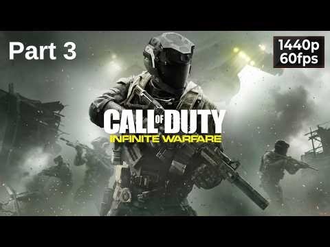 Call of Duty: Infinite Warfare Part 3 - Gameplay Walkthrough - No Commentary