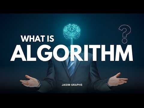 What is an Algorithm? (The 2026 Guide to How Everything Works) | algorithmic logic for beginners