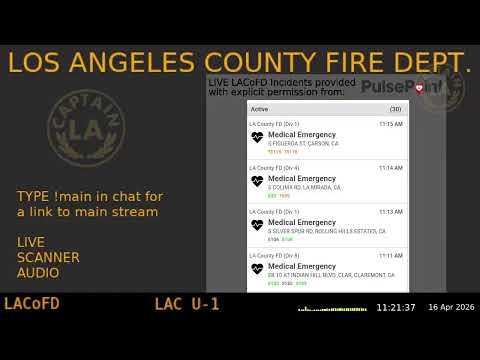 LA County Fire - *Live* LACoFD Scanner - LA Captain - 16-Apr-2026 - S9