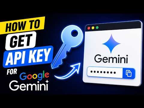 How to Get API Key for Google Gemini (2026)