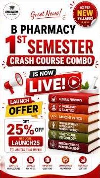 B Pharmacy 1st Semester New Crash Course Launched | 25% OFF Limited Time 🚀
