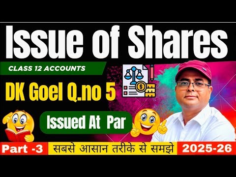 Issue of Shares 🔥 DK Goel Q.No 5 | Step by Step Solution | Class 12 Accounts