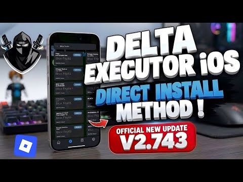 Direct Install Delta Executor Mobile NEW Update [v2.743] Roblox on iOS | BEST Roblox Executor iPhone