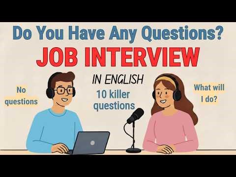 10 Killer Questions in the Interview | Job Interview | English Podcast For Beginners