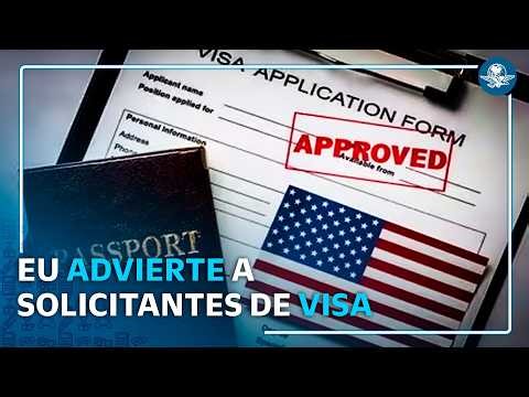 ¿Quieres tramitar tu visa? EU amplía revisión de redes sociales para solicitantes