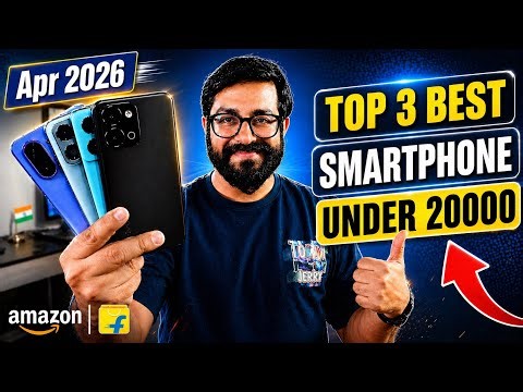 Top 3 Best Phone Under 20000 in April 2026 I best 5g mobile under 20k