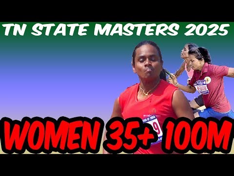 Fastest Woman 35 Years 100m race TN State Masters 2025