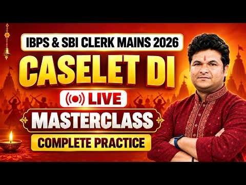 IBPS & SBI Clerk Mains 2026 | Caselet DI Masterclass | Complete Practice | Most Important Questions