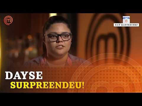 Dayse surpreendeu todo mundo! l BAÚ MASTERCHEF