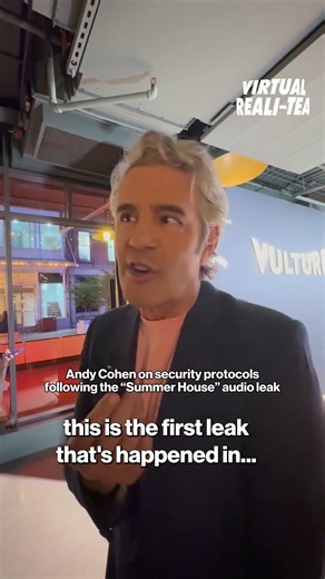 Andy Cohen speaks on “Summer House” reunion audio leak, security changes | Virtual Reali-Tea #shorts