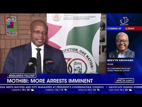 Madlanga fallout | Mothibi: More arrests imminent