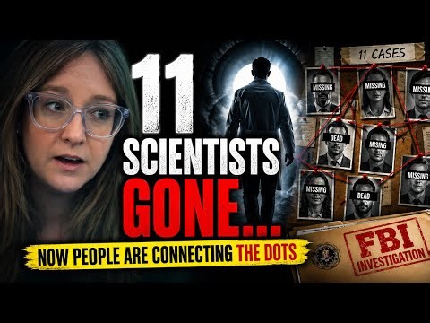 11 Scientists Gone… And Now People Are Connecting The Dots 📱