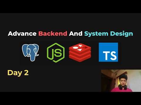 🔴 Day 3 of Learning Advance Backend And System Design (Live Coding)