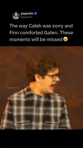The way Caleb was sorry and Finn comforted Gaten. These moments will be missed 🥹
