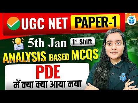 UGC NET Paper 1 PDE Questions Based on Exam Analysis 5th Jan 2026