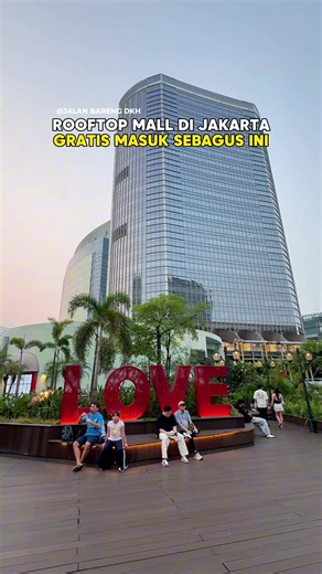 Rooftop PIM3: Spot Sunset Cakep di Jakarta untuk Nongkrong!