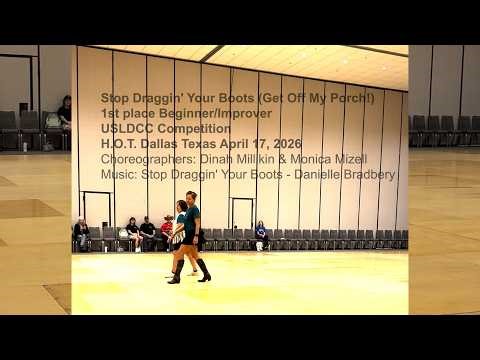 Stop Draggin' Your Boots USLDCC HOT April 2026