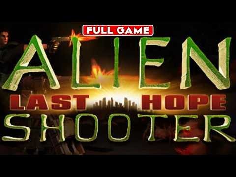 Alien Shooter Last Hope Full Game No Commentary
