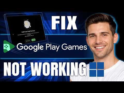 How To Fix Google Play Games Not Working On PC (2026)