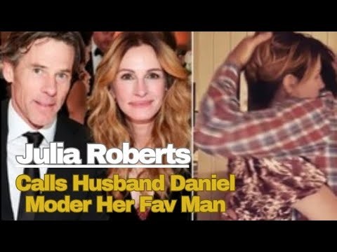 Julia Roberts Calls Husband Daniel Moder Her ‘Fav Man’ in Sweet PDA Post #PDApost #EnduringLove