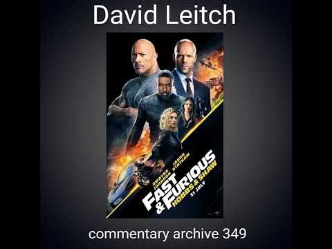 Fast and Furious Hobbs and Shaw Audio Commentary