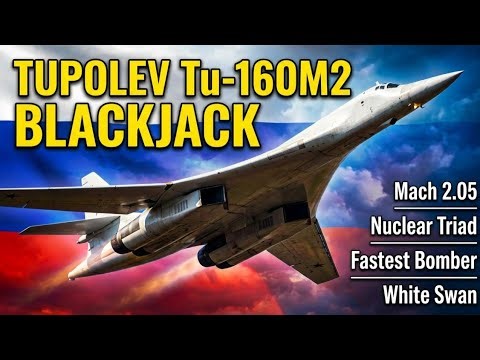 Tupolev Tu-160M2: The Engineering Behind the World's Heaviest Nuclear Bomber [2026 Upgraded]