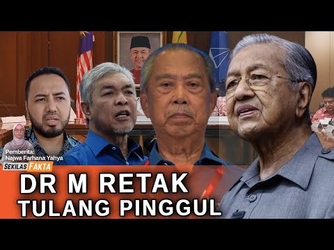 Dr M retak tulang pinggul, Muhyiddin tersepit , Tiada jentikan ghaib’ | SEKILAS FAKTA