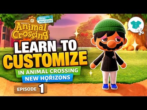 Learn How to Customize in Animal Crossing New Horizons for Nintendo Switch 2. Episode 1.