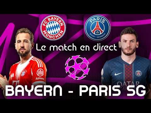 BAYERN MUNICH - PSG : Le Match en Direct ! (Football - Champions League) - COMMENTÉ