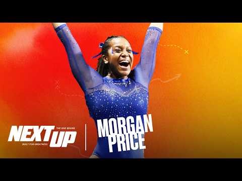 Morgan Price: Arkansas Gymnast Taking Over the Sport | Next Up