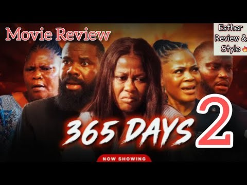 365 Days 2 - Yoruba Movie Review 2026 | Juliet Jatto, Lanre Adediwura, Abeni Agbon, Esther Review