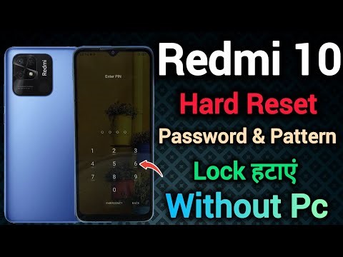 Xiaomi Mi Redmi 10 || Hard Reset || Password & Pattern Lock Unlock || Without Pc || New Trick 2026.