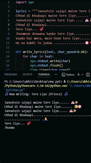Tere Liye X Python code 🎶
