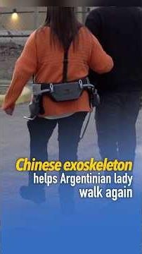 Chinese exoskeleton helps Argentinian woman walk again
