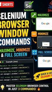 Selenium Browser Window Commands Maximize, Minimize & Full Screen 🚀 #Shorts #automationhub