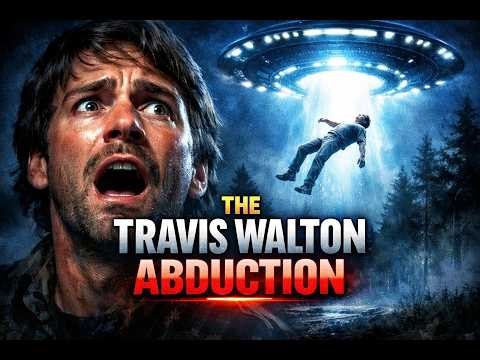Travis Walton: The Man Who Vanished for 5 Days
