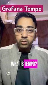 Grafana Tempo Explanation in 60 Seconds ⚡️