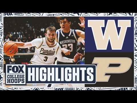 Washington Huskies vs. No. 5 Purdue Boilermakers Highlights | FOX College Hoops
