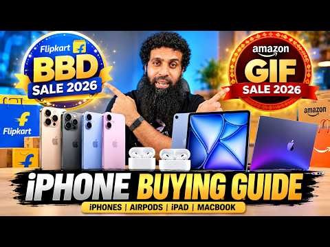 iPhone buying guide | Flipkart BBD 2026 & Amazon Indian Festival Sale 2026