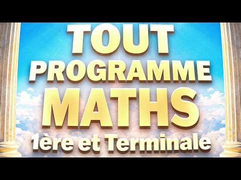 Tout le Programme de Maths pour le Bac Première et Terminale 2026